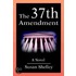 The 37th Amendment