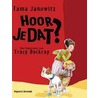 Hoor je dat?