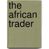 The African Trader