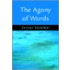 The Agony Of Words