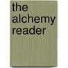The Alchemy Reader by Stanton J. Linden