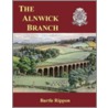The Alnwick Branch by Bartle Rippon