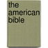 The American Bible