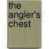 The Angler's Chest