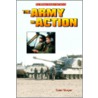 The Army in Action by Susan Sawyer