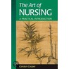 The Art Of Nursing by Carolyn Cooper