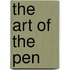 The Art of the Pen