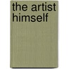 The Artist Himself by Patrick Rosenkranz