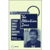 The Attention Zone by Michael Cohen