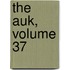 The Auk, Volume 37