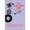 The Automatic Self door Richard G. Soutar Ph.D.