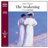 The Awakening, The by Kate Chopin