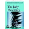 The Baby Merchants door Lillian O'Donnell