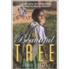 The Beautiful Tree by James Tooley
