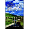 The Best Laid Plan door Ted Howells