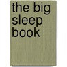 The Big Sleep Book door Guido van Genechten