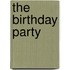 The Birthday Party