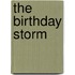 The Birthday Storm