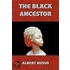 The Black Ancestor