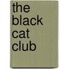 The Black Cat Club door James D. Corrothers