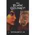 The Blade Children
