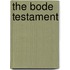 The Bode Testament