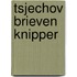 Tsjechov brieven Knipper