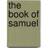 The Book Of Samuel door Mark Rudman