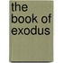 The Book of Exodus