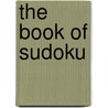 The Book of Sudoku by Michael Mepham