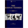 The Boston Terrier by E.J. Rousuck