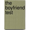 The Boyfriend Test door Joseph E. Devlin