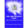 The Breakaway Pope door John Cantwell Kiley