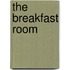 The Breakfast Room