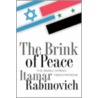 The Brink Of Peace door Itamar Rabinovich