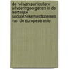 De rol van particuliere uitvoeringsorganen in de wettelijke socialezekerheidsstelsels van de Europese Unie door F. Goyens