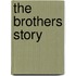 The Brothers Story