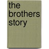 The Brothers Story by Katherine Sturtevant