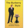 The Burberry Style by Jonathan Pearce