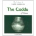 The Caddo of Texas