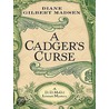 The Cadger's Curse door Diane Gilbert Madsen