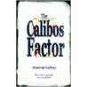 The Calibos Factor door Donovan Galway