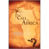 The Call To Africa by Unknown