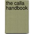 The Calla Handbook