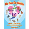 The Can-Do Stories by Cynthia Spoon