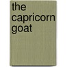 The Capricorn Goat by Billie A. Williams