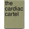 The Cardiac Cartel door David Mucci