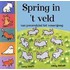 Spring in 't veld