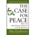 The Case For Peace