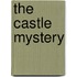 The Castle Mystery